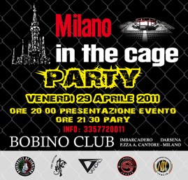 Milano in the Cage Party